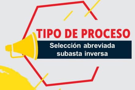 PROCESO SELECCIÓN ABREVIADA SUBASTA INVERSA UAECOB-SASI-002-2021